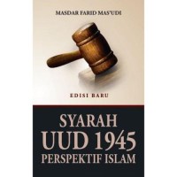 Image of Syarah Konstitusi UUD 1945 Dalam Perspektif Islam