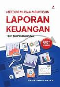 Image of Metode Mudah Menyusun Laporan Keuangan Teori Dan Penerapannya