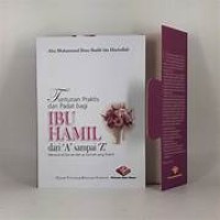 Image of Tuntunan Praktis Dan Padat Bagi Ibu Hamil Dari A sampai Z