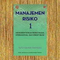 Image of Manajemen Risiko 1 Mengidentifikasi Risiko Pasar, Operasional, Dan Kredit Bank