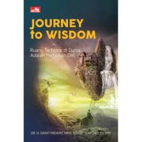 Image of Journey to Wisdom: Ruang Terbesar di Dunia Adalah Perbaikan Diri