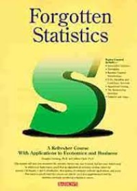 Image of Forgotten Statistics: A Refresher Course With Applications to Economics and Business