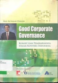 Image of Good Corporate Governance: Konsep Dan Penerapannya Dalam Konteks Indonesia