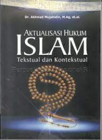Image of Aktualisasi Hukum Islam Tekstual dan Kontekstual