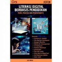 Image of Literasi Digital Berbasis Pendidikan Teori, Praktek Dan Penerapannya