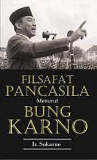 Image of Filsafat Pancasila Menurut Bung Karno