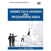 Image of Sumber Daya Manusia dan Produktivitas Kerja