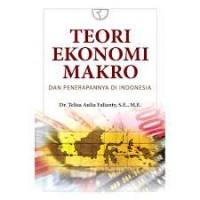 Image of Teori Ekonomi Makro dan Penerapannya di Indonesia