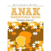 Image of Anak Berkebutuhan Khusus: Hambatan Majemuk