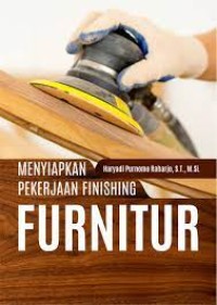 Image of Menyiapkan Pekerjaan Finishing Furnitur