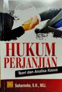 Image of Hukum Perjanjian: Teori Dan Analisa Kasus