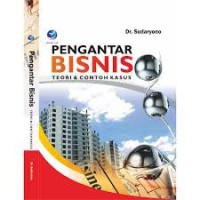 Image of Pengantar Bisnis: Teori & Contoh Kasus
