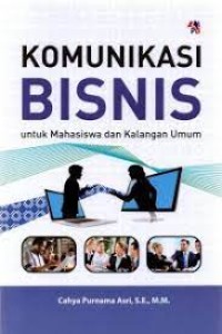 Image of Komunikasi Binis: Untuk Mahasiswa Dan Kalangan Umum
