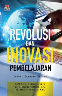 Image of Revolusi Dan Inovasi Pembelajaran Sesuai Standar Proses