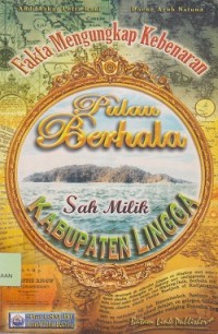Image of Fakta mengungkap kebenaran Pulau Berhala sah milik Kabupaten Lingga Provinsi keoulauan Riau