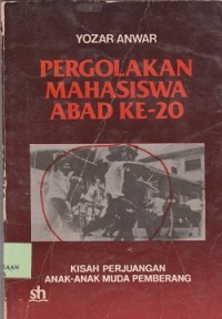 Image of Pergolakan mahasiswa Abad ke-20