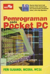 Image of Pemrograman pada pocket pc : disertai disket berisi kode program untuk mempercepat dan mempermudah pemahaman materi, serta siap digunakan