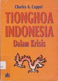 Image of Tionghoa Indonesia dalam krisis