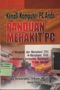 Image of Kenali komponen komputer PC anda : panduan merakit PC