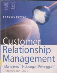 Image of Customer Relationship Management ( manajemen hubungan pelanggan ) concepts and tools