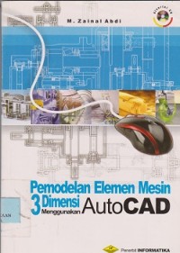 Image of Pemodelan elemen mesin 3 dimensi menggunakan autocad