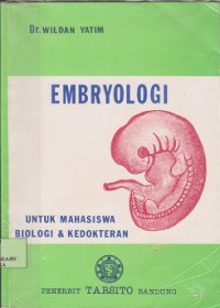 Image of Embryologi untuk mahasiswa biologi & kedokteran