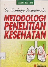 Image of Metodologi penelitian kesehatan (edisi revisi)