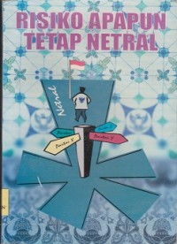 Image of Risiko apapun tetap netral