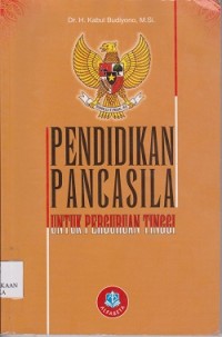 Image of Pendidikan pancasila untuk perguruan tinggi