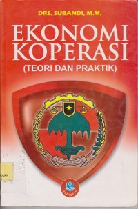 Image of Ekonomi koperasi (teori dan praktik)