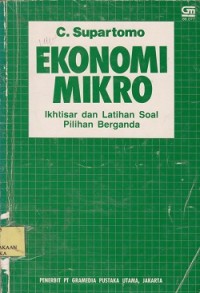 Image of Ekonomi mikro : ikhtisar dan latihan soal pilihan berganda