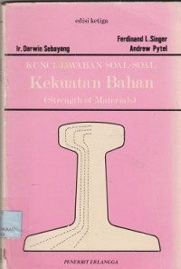 Image of Kunci jawaban soalsoal kekuatan bahan = strength of materials