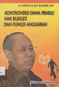 Image of Kontroversi dana pemilu hak budget, dan fungsi anggaran
