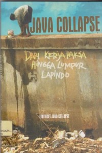 Image of Java collapse : dari kerja paksa hingga lumpur lapindo