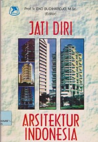 Image of Jati diri arsitektur Indonesia