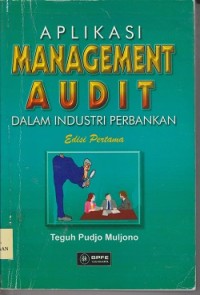 Image of Aplikasi management audit dalam industri perbankan