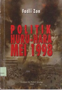 Image of Politik huru-hara Mei 1998