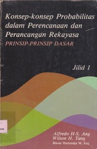 Image of Konsep-konsep probabilitas dalam perencanaan dan rekayasa : prinsip-prinsip dasar