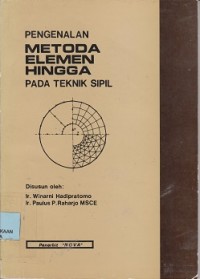 Image of Pengenalan metoda elemen hingga pada teknik sipil