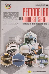 Image of Pemodelan dan sistem simulasi sistem : teori, aplikasi, dan contohprogram dalam bahasa C (CD : compact disc)