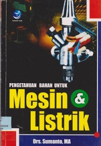 Image of Pengetahuan bahan untuk mesin dan listrik