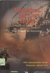 Image of Peristiwa Idi Cut Aceh dari tragedi ke impunitas