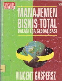 Image of Manajemen bisnis total dalam era globalisasi