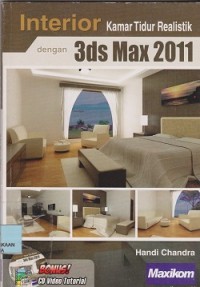 Image of Interior kamar tidur realistik dengan 3ds maX, 2011 (CD : compact disc)