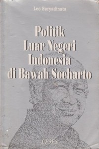 Image of Politik luar negeri Indonesia di bawah Soeharto