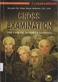 Image of Cross examination (the case of Hendra Rahardja)