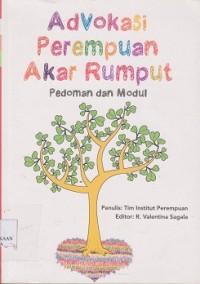 Image of Advokasi perempuan akar rumput : pedoman dan modul