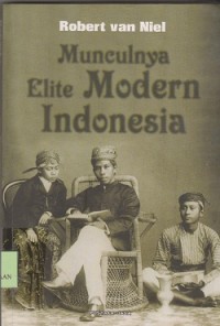 Image of Munculnya elite modern Indonesia