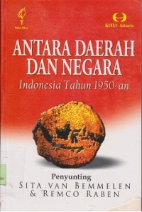 Image of Antara daerah dan negara Indonesia tahun 1950-an