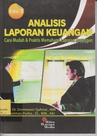 Image of Analisis laporan keuangan : cara mudah & praktis memahami laporan keuangan